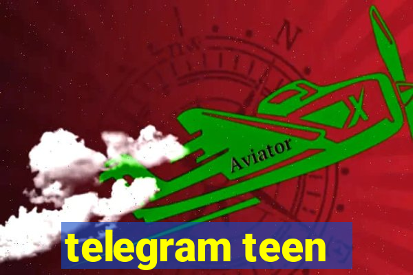 telegram teen -18